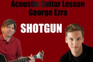 Shotgun – George Ezra